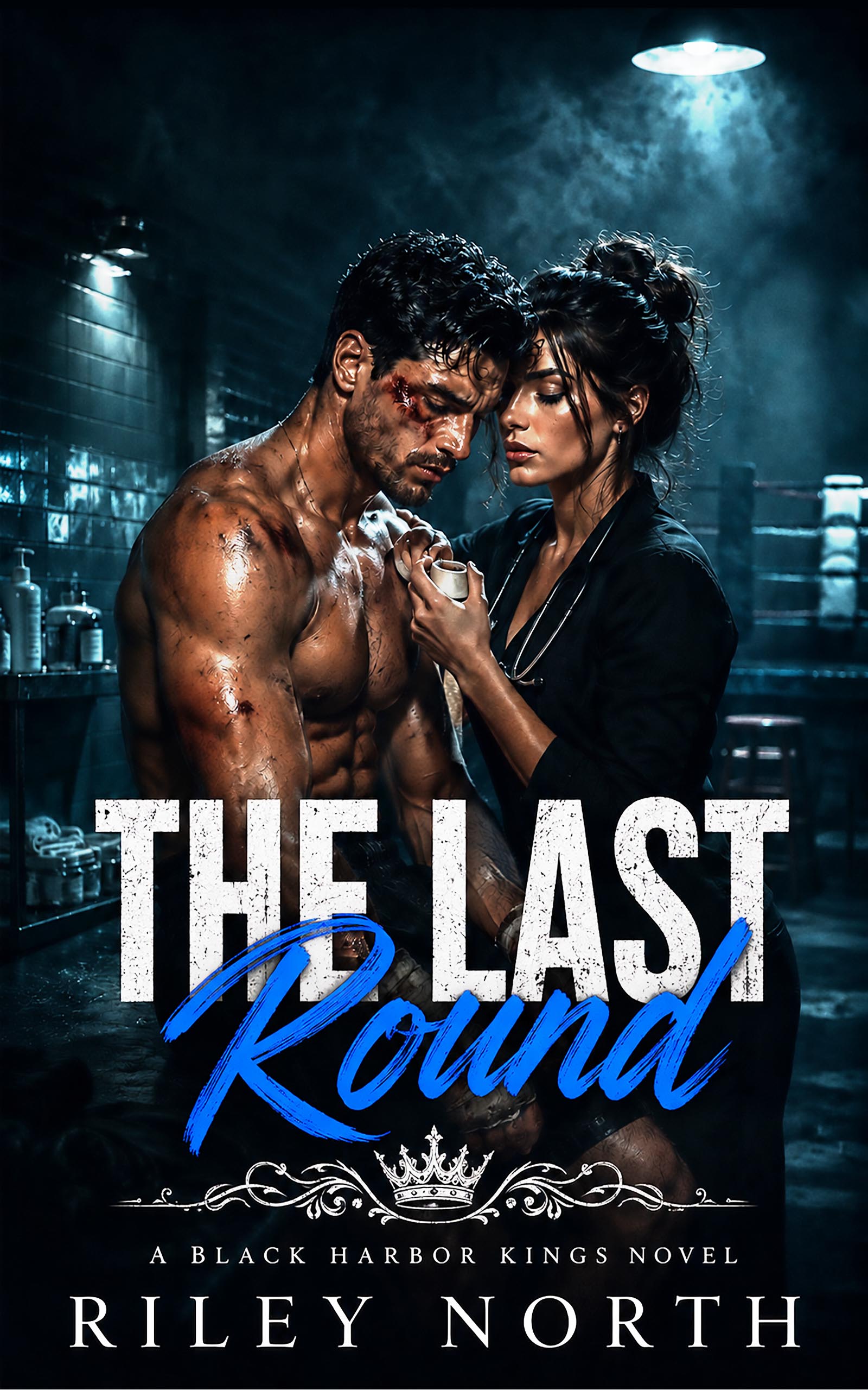 The Last Round — Book Two of The Black Harbor Kings